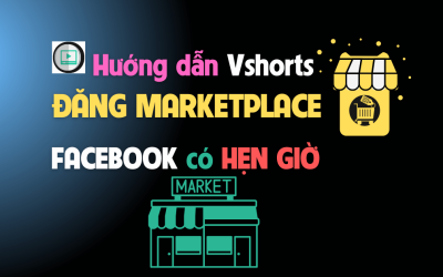 Đăng bài Marketplace trên phần mềm Vshorts