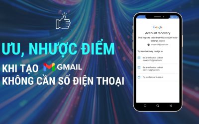 Hướng Dẫn Tạo Tài Khoản Gmail Không Cần Xác Minh Số Điện Thoại