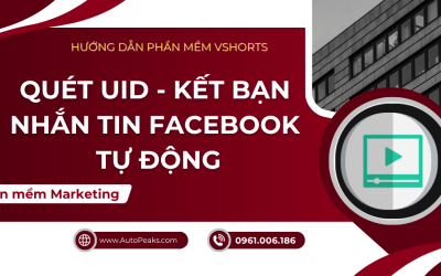 Vshorts Quét UID – Kết bạn – Gửi tin nhắn Facebook