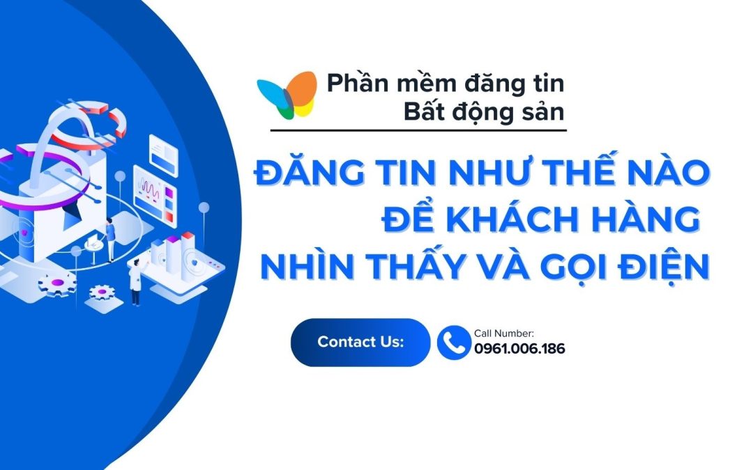 Bí kíp Đăng tin phủ vị trí – Đăng tin bán bất động sản hiệu quả