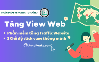 Hướng dẫn sử dụng tính năng Tăng View Web – Phần mềm Vshorts
